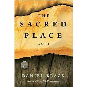 The Sacred Place, Paperback imagine