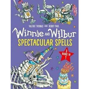 Winnie and Wilbur: Spectacular Spells - Valerie Thomas imagine