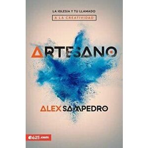 Artesano (Spanish), Paperback - Alex Sampedro imagine