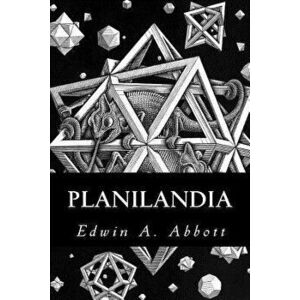 Planilandia (Spanish), Paperback - Edwin A. Abbott imagine