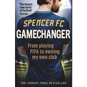 Gamechanger, Paperback - Spencer FC imagine