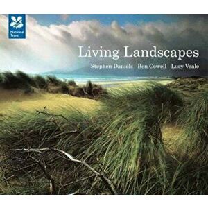 Landscapes of the National Trust, Hardcover - Ben Cowell imagine