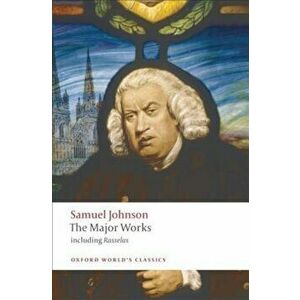 Samuel Johnson: The Major Works, Paperback - Samuel Johnson imagine