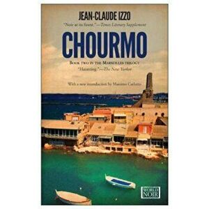Chourmo, Paperback - Jean-Claude Izzo imagine