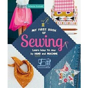 My First Book of Sewing, Paperback - Catherine Guidicelli imagine