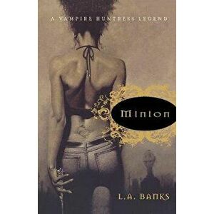 Minion, Paperback - L. A. Banks imagine