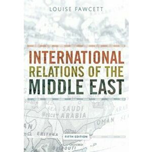 International Relations of the Middle East, Paperback imagine