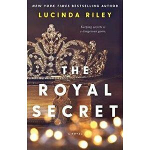The Royal Secret, Paperback - Lucinda Riley imagine