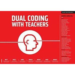 Dual Coding with Teachers, Paperback - Oliver Caviglioli imagine