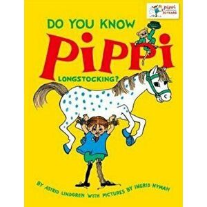 Do You Know Pippi Longstocking', Paperback - Astrid Lindgren imagine