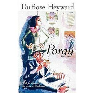 Porgy, Paperback - Du Bose Heyward imagine