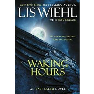 Waking Hours, Paperback - Lis Wiehl imagine