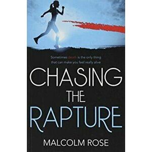 Chasing the Rapture, Paperback - *** imagine