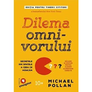 Dilema omnivorului pentru tinerii cititori | Michael Pollan imagine
