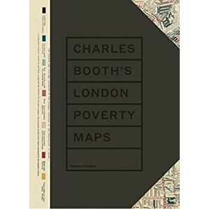 Charles Booth's London Poverty Maps, Hardback - London School of Economics imagine