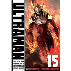 Ultraman, Vol. 15, Paperback - Eiichi Shimizu imagine
