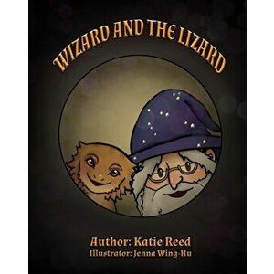 Wizard and the Lizard, Paperback - Jenna Wing-Hu imagine