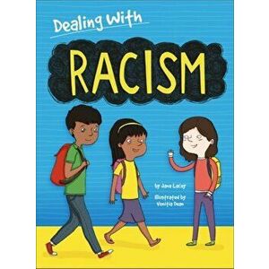 Dealing With...: Racism, Paperback - Jane Lacey imagine
