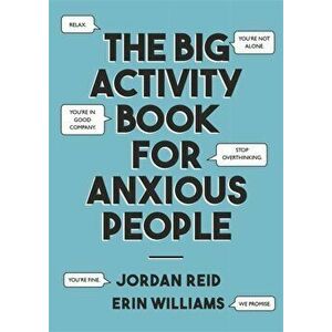 Big Activity Book for Anxious People, Paperback - Erin Williams imagine