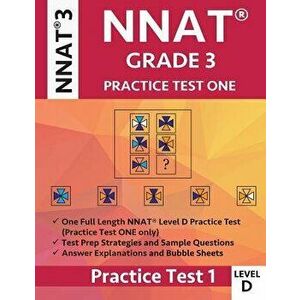 Nnat Grade 3 Nnat 3 Level D: Nnat Practice Test 1: Nnat3 - Grade 3 - Level D - Test Prep Book for the Naglieri Nonverbal Ability Test, Paperback - Ori imagine
