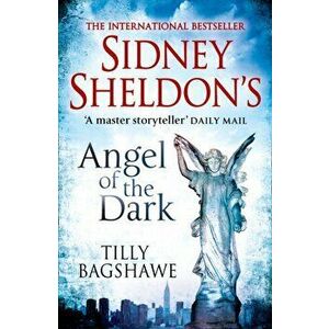 Sidney Sheldon's Angel of the Dark, Paperback - Tilly Bagshawe imagine