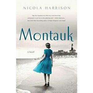 Montauk, Hardcover - Nicola Harrison imagine