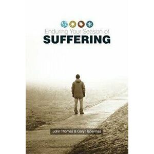 Enduring Your Season of Suffering, Paperback - John Thomas imagine