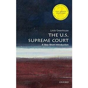 U.S. Supreme Court: A Very Short Introduction, Paperback - Linda Greenhouse imagine