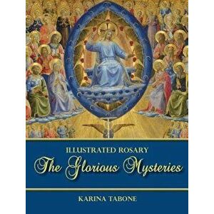 The Glorious Mysteries, Hardcover - Karina Tabone imagine