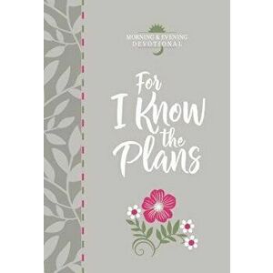 For I Know the Plans - Broadstreet Publishing Group LLC imagine