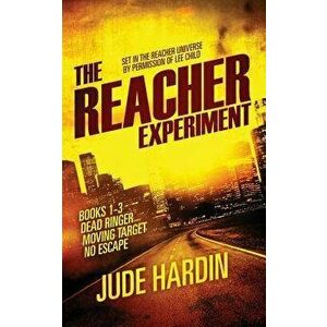 The Jack Reacher Experiment Books 1-3, Paperback - Jude Hardin imagine