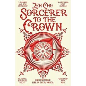 Sorcerer to the Crown, Paperback - Zen Cho imagine