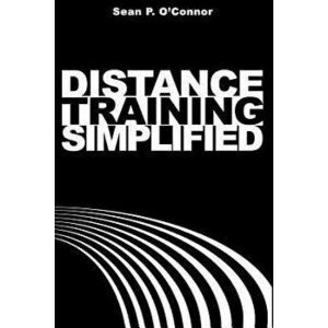 Distance Training Simplified, Paperback - Se O'Connor imagine