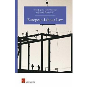 European Labour Law, Paperback - Teun Jaspers imagine