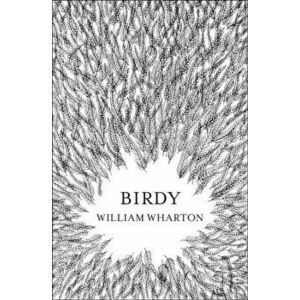 Birdy, Paperback - William Wharton imagine