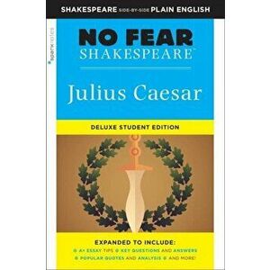 Julius Caesar: No Fear Shakespeare Deluxe Student Edition, Paperback - *** imagine
