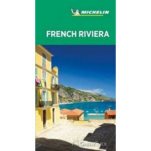 Michelin Green Guide French Riviera: (travel Guide), Paperback - *** imagine