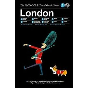 The Monocle Travel Guide to London (Updated Version), Hardcover - Monocle imagine