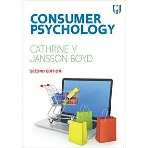 Consumer Psychology 2e, Paperback - Cathrine Jansson-Boyd imagine
