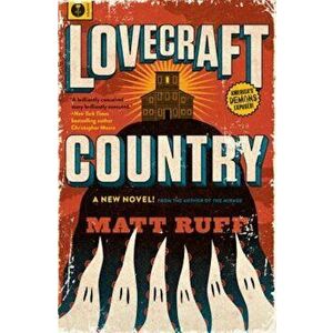 Lovecraft Country, Hardcover - Matt Ruff imagine