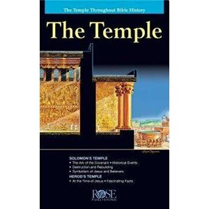 Temple Pamphlet: The Temple Throughout Bible History - Rose Publishing imagine