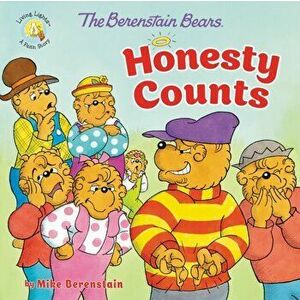 The Berenstain Bears Honesty Counts, Paperback - Mike Berenstain imagine