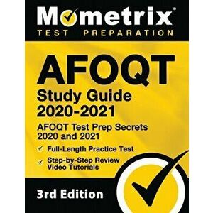 Afoqt Study Guide 2020-2021 - Afoqt Test Prep Secrets 2020 and 2021, Full-Length Practice Test, Step-By-Step Review Video Tutorials: [3rd Edition] - * imagine