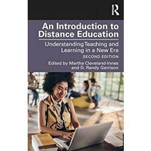 Introduction to Distance Education. Understanding Teaching and Learning in a New Era, Paperback - *** imagine