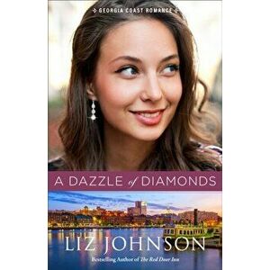 A Dazzle of Diamonds, Paperback - Liz Johnson imagine