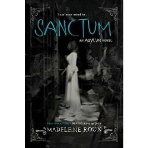Sanctum, Paperback - Madeleine Roux imagine