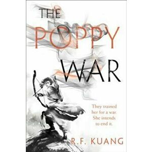 The Poppy War, Hardcover - R. F. Kuang imagine