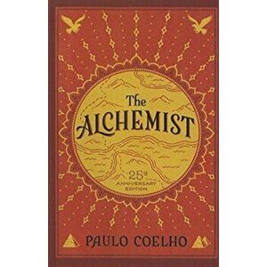 The Alchemist, Hardcover - Paulo Coelho imagine
