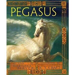 Pegasus, Hardcover - Marianna Mayer imagine