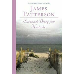 Suzanne's Diary for Nicholas, Paperback - James Patterson imagine